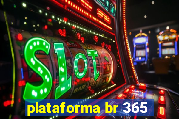 plataforma br 365
